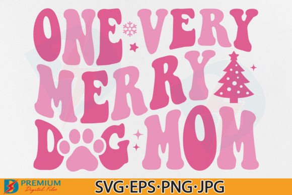 Christmas Dog SVG, Pink Very Merry Mom – A Festive Graphic for T-Shirt Designs
