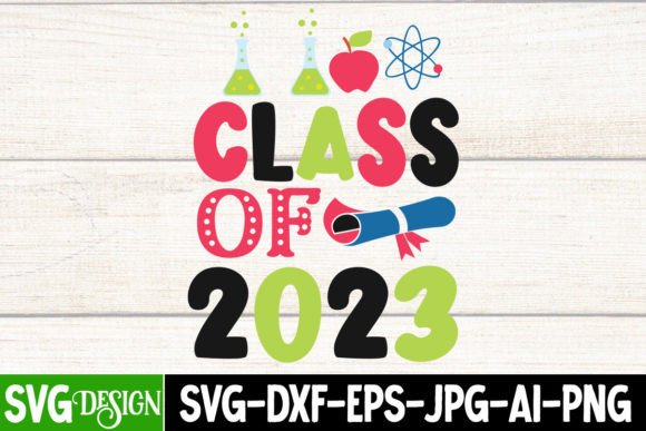 Class of 2023 SVG Cut File: A Practical Review for Digital Sellers
