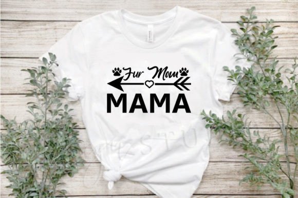 Dog SVG Design, Fur Mom Mama – A Versatile Graphic for T-Shirt and Editorial Use
