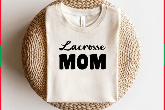 Lacrosse Mom T-Shirt Design: A Versatile Graphic for Digital Sellers
