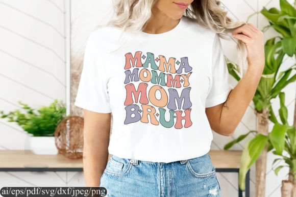 MAMA MOMMY MOM BRUH T Shirt Design: A Bold Graphic for Branding and Print Templates