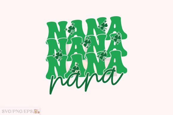 Mom Lucky PNG, Nana St Patrick’s Day SVG – A Festive Graphic for T-Shirt Designs