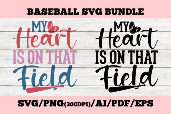 My Heart is on That Field Baseball Tee: A Solid Graphic Design Asset for Merchandise