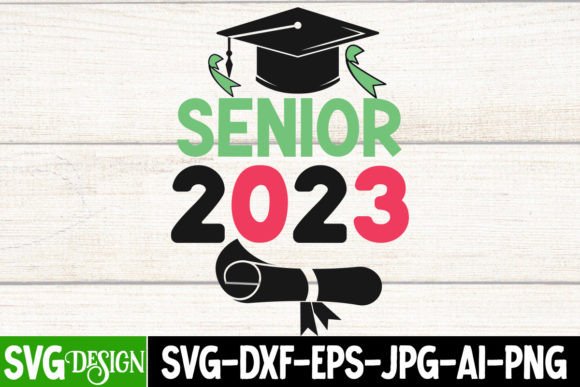 Senior 2023 SVG Cut File: A Designer’s Practical Review