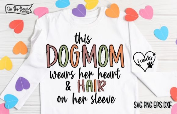 This Dog Mom Heart Hair Sleeve SVG PNG: A Versatile Graphic for T-Shirt Designs